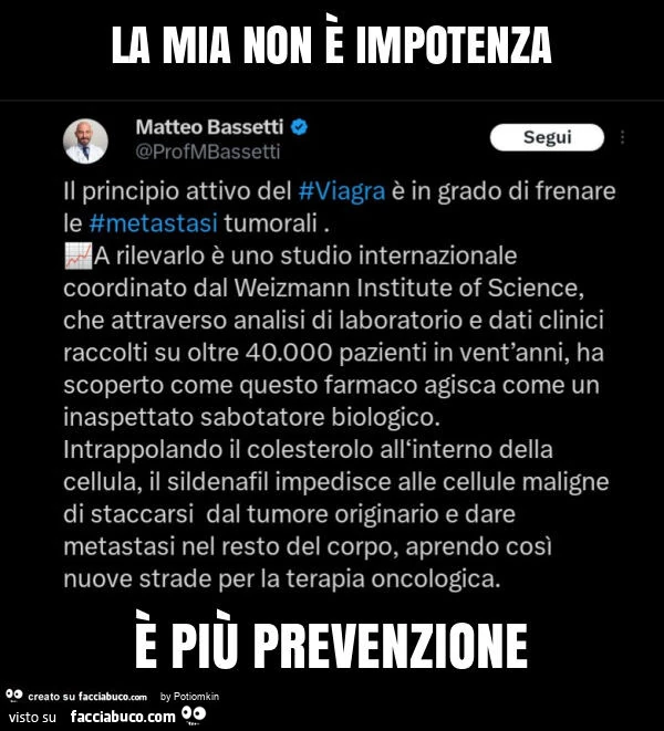 La mia non è impotenza è più prevenzione