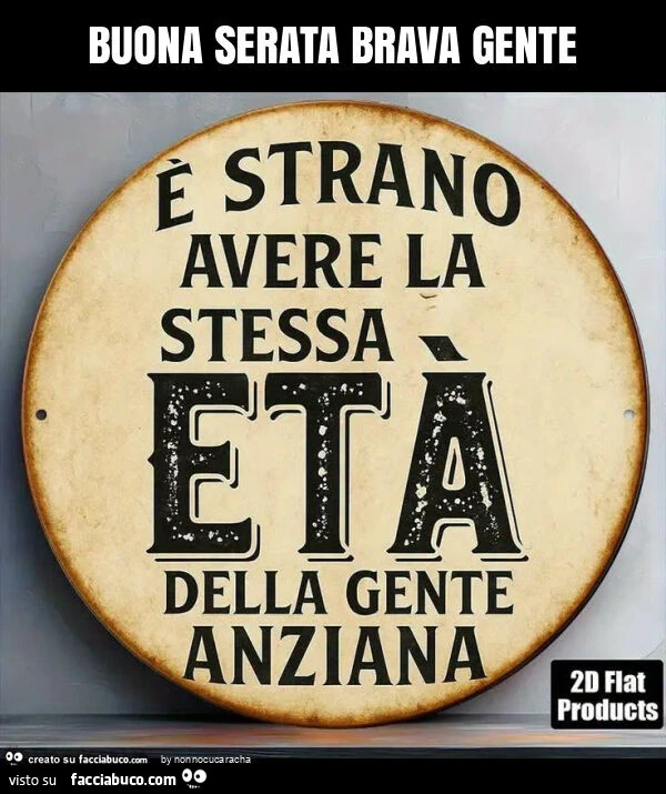 Buona serata brava gente