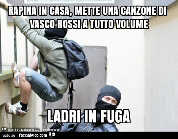 Rapina in casa, mette una canzone di vasco rossi a tutto volume ladri in fuga