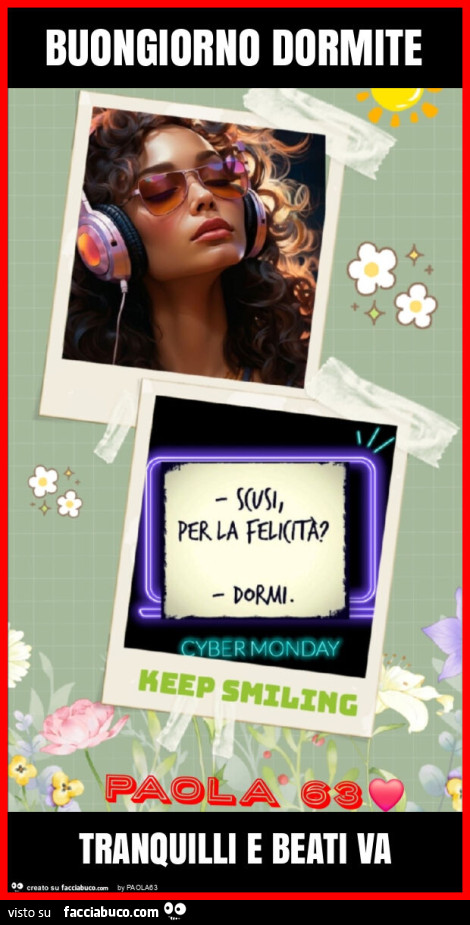 Buongiorno dormite tranquilli e beati va