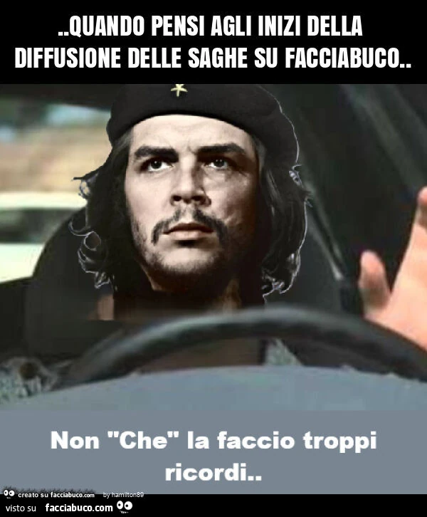 Quando pensi agli inizi della diffusione delle saghe su facciabuco