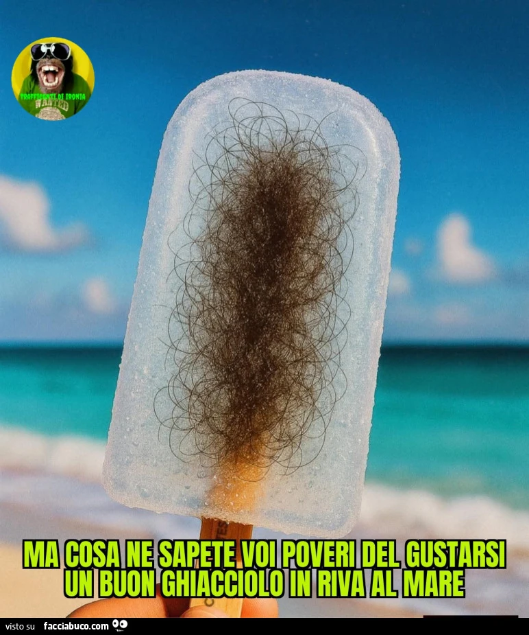 Ma cosa ne sapete voi poveri del gustarsi un buon ghiacciolo in riva al mare