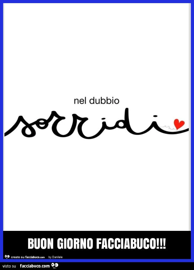 Buon giorno facciabuco