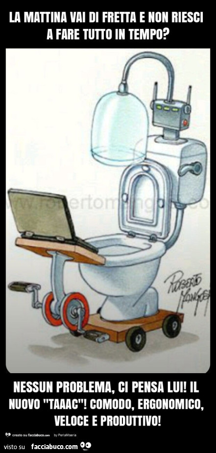 La mattina vai di fretta e non riesci a fare tutto in tempo? Nessun problema, ci pensa lui! Il nuovo "taaac"! Comodo, ergonomico, veloce e produttivo