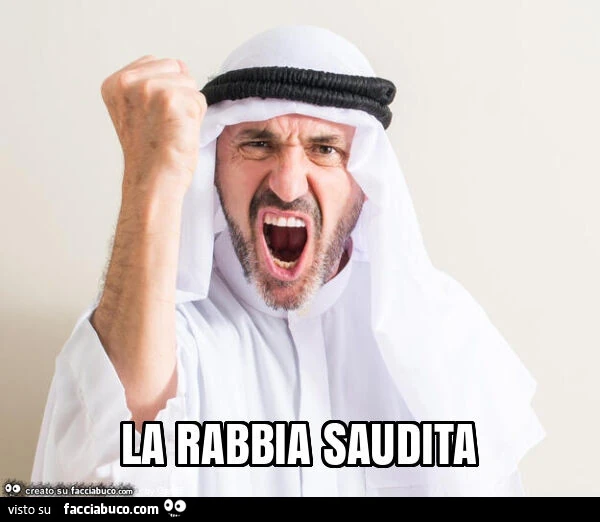 La rabbia saudita