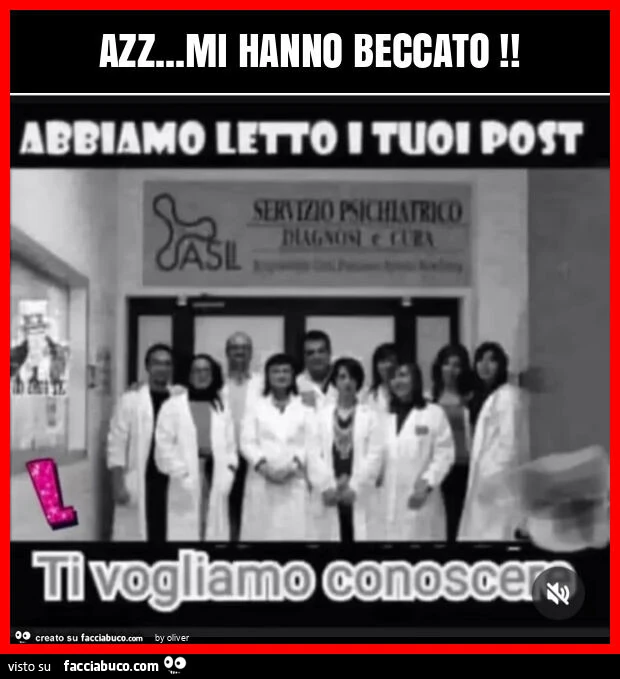 Azz&hellip; mi hanno beccato