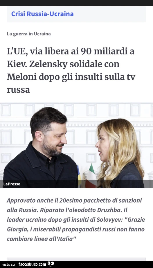 L'ue, via libera ai 90 miliardi a kiev. Zelensky solidale con meloni dopo gli insulti sulla tv russa