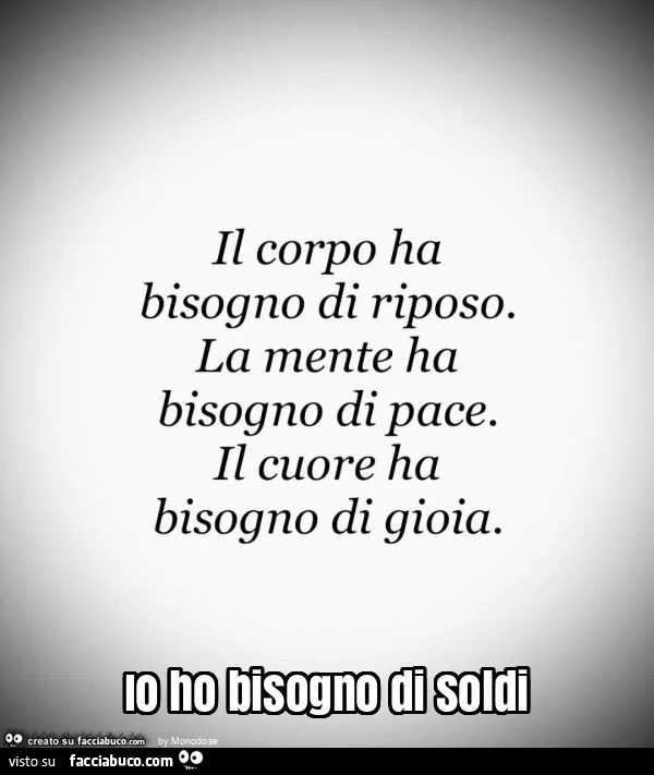 Io ho bisogno di soldi