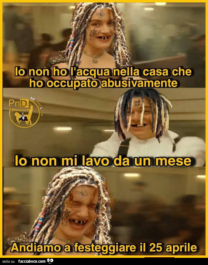 Io non ho l'acqua nella casa che ho occupato abusivamente