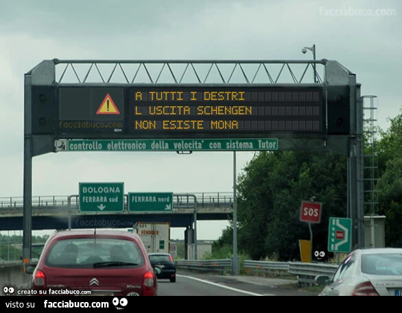 A TUTTI I DESTRI L USCITA SCHENGEN NON ESISTE MONA