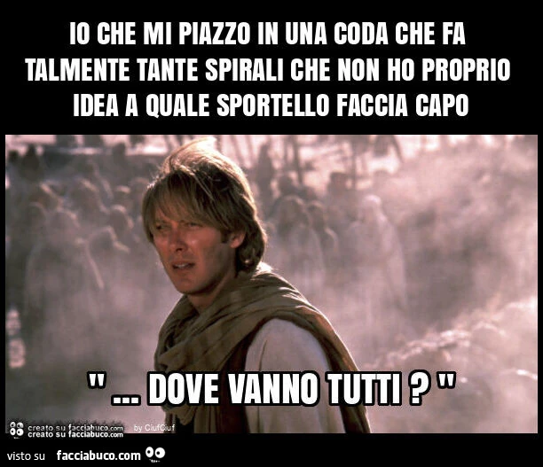 Io che mi piazzo in una coda che fa talmente tante spirali che non ho proprio idea a quale sportello faccia capo