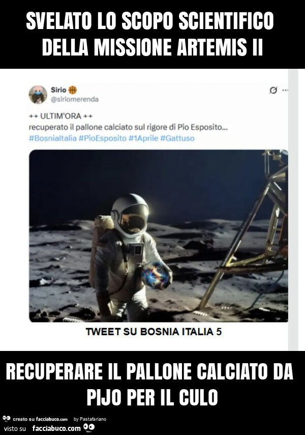 Svelato lo scopo scientifico della missione artemis ii recuperare il pallone calciato da pijo per il culo