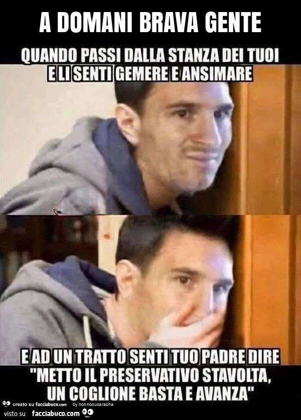 A domani brava gente