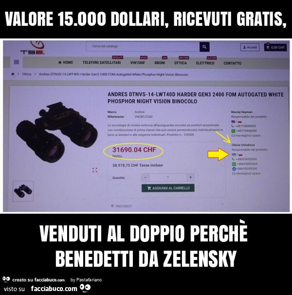 Valore 15.000 dollari, ricevuti gratis, venduti al doppio perchè benedetti da zelensky