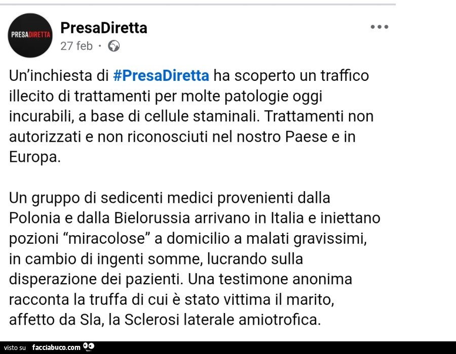 Un'inchiesta di #presadiretta ha scoperto un traffico illecito di trattamenti per molte patologie oggi incurabili, a base di cellule staminali