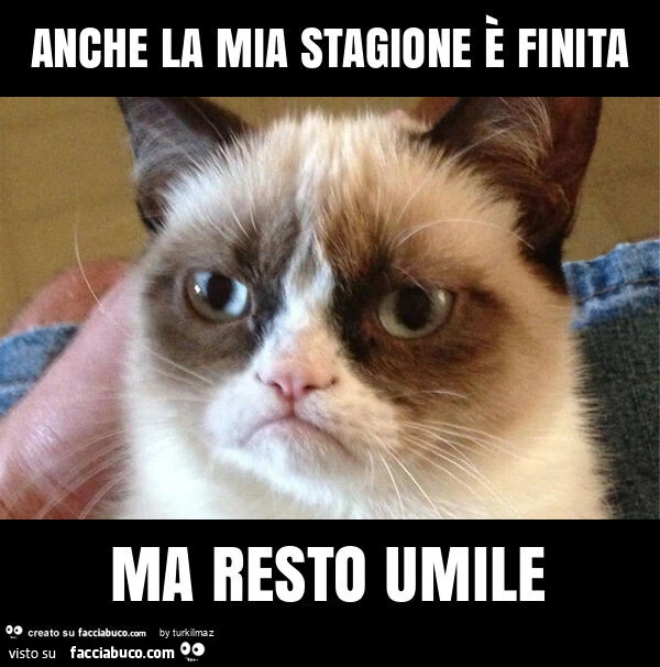 Anche la mia stagione è finita ma resto umile