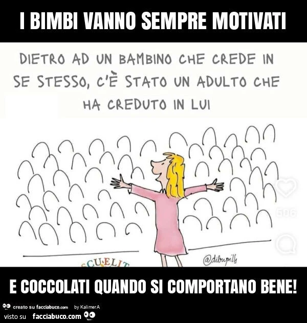I bimbi vanno sempre motivati e coccolati quando si comportano bene