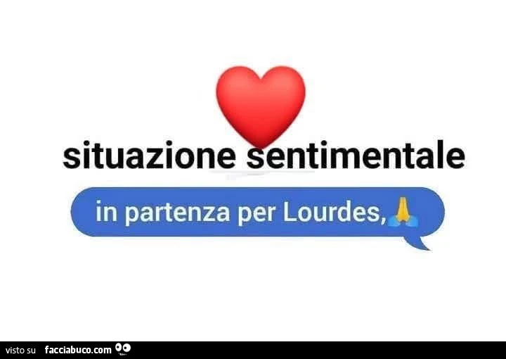 Situazione sentimentale in partenza per lourdes