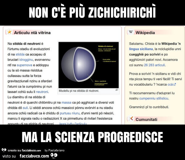 Non c'è più zichichirichì ma la scienza progredisce