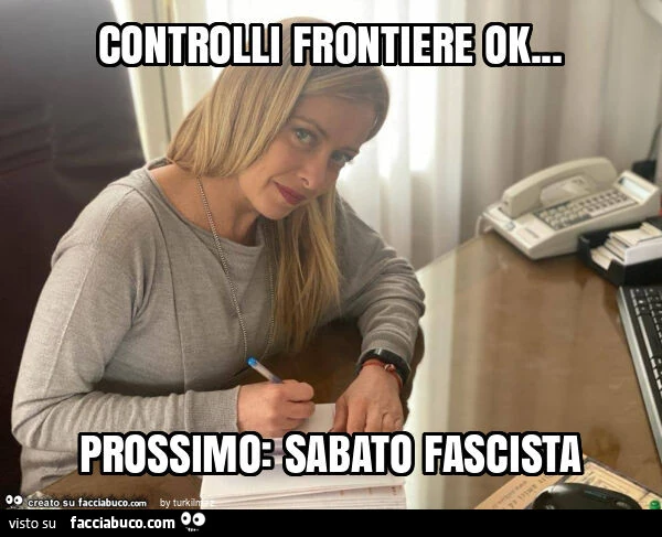 Controlli frontiere ok&hellip; prossimo: sabato fascista