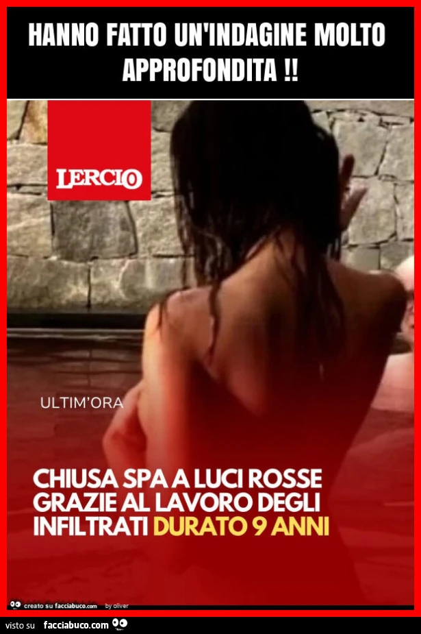 Hanno fatto un'indagine molto approfondita