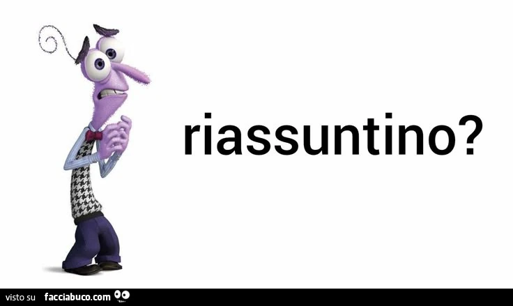 Riassuntino?