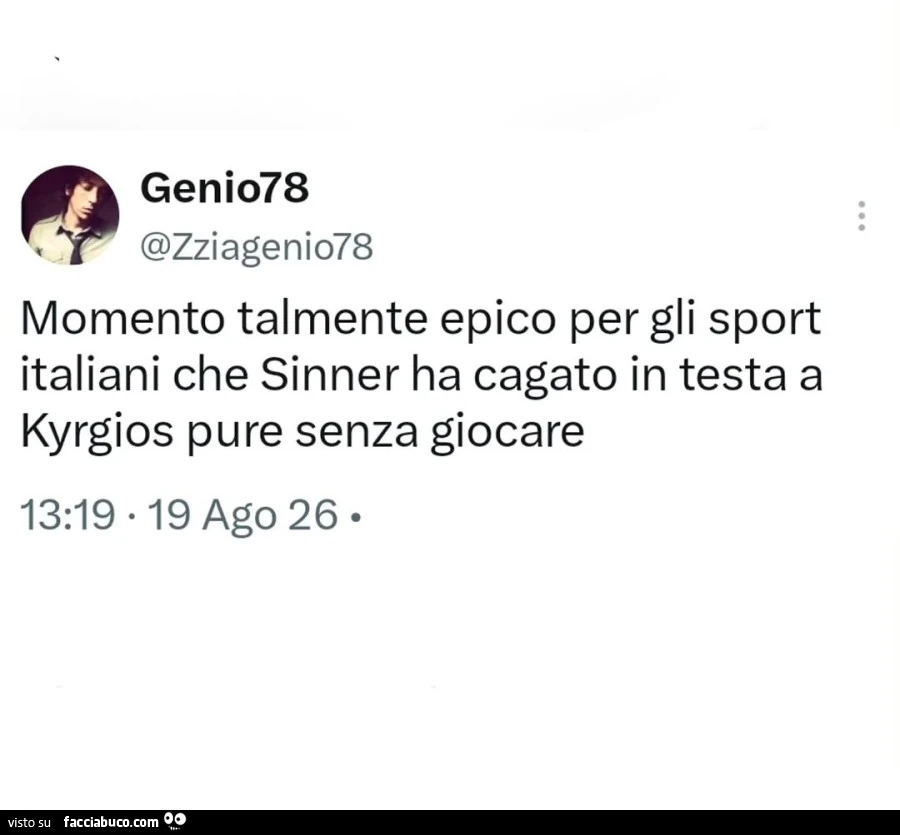 Momento talmente epico per gli sport italiani che sinner ha cagato in testa a kyrgios pure senza giocare