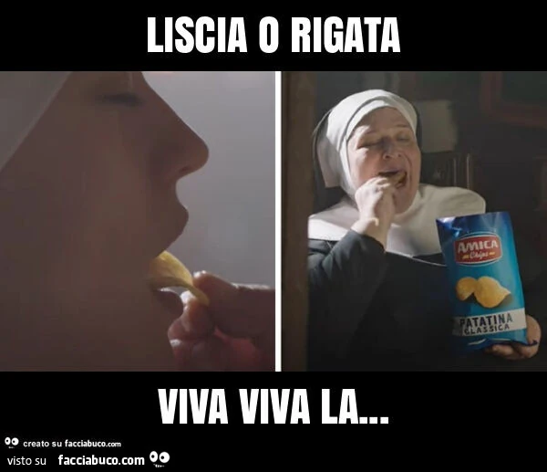 Liscia o rigata viva viva la