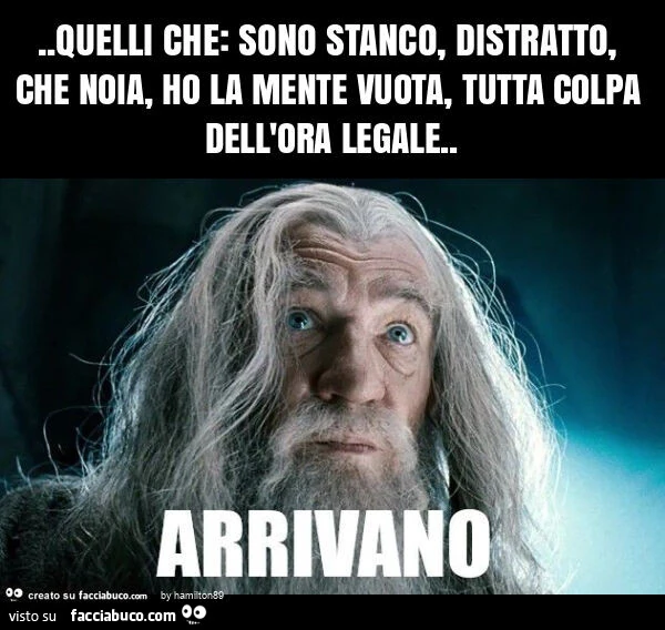 Quelli che: sono stanco, distratto, che noia, ho la mente vuota, tutta colpa dell'ora legale