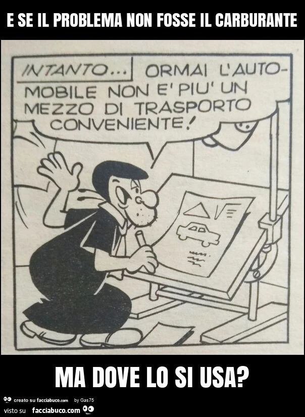 E se il problema non fosse il carburante ma dove lo si usa?