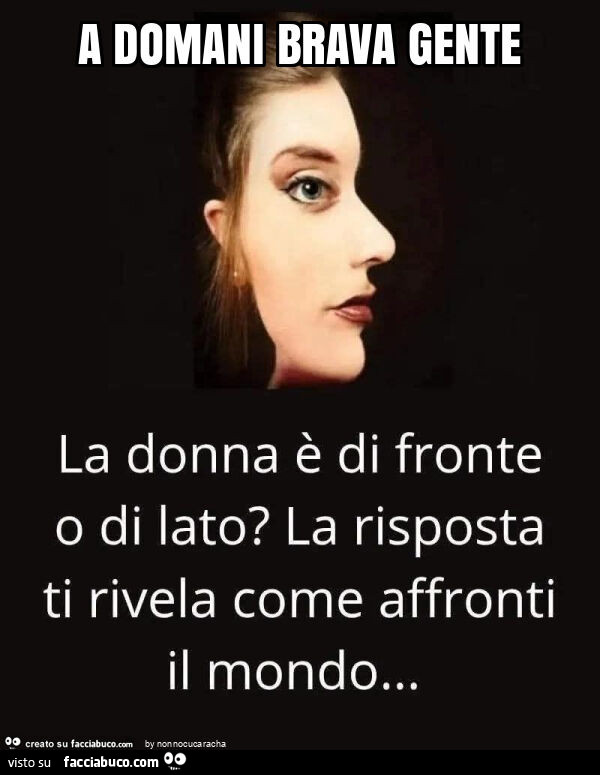 A domani brava gente