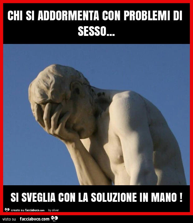 Chi si addormenta con problemi di sesso&hellip; si sveglia con la soluzione in mano
