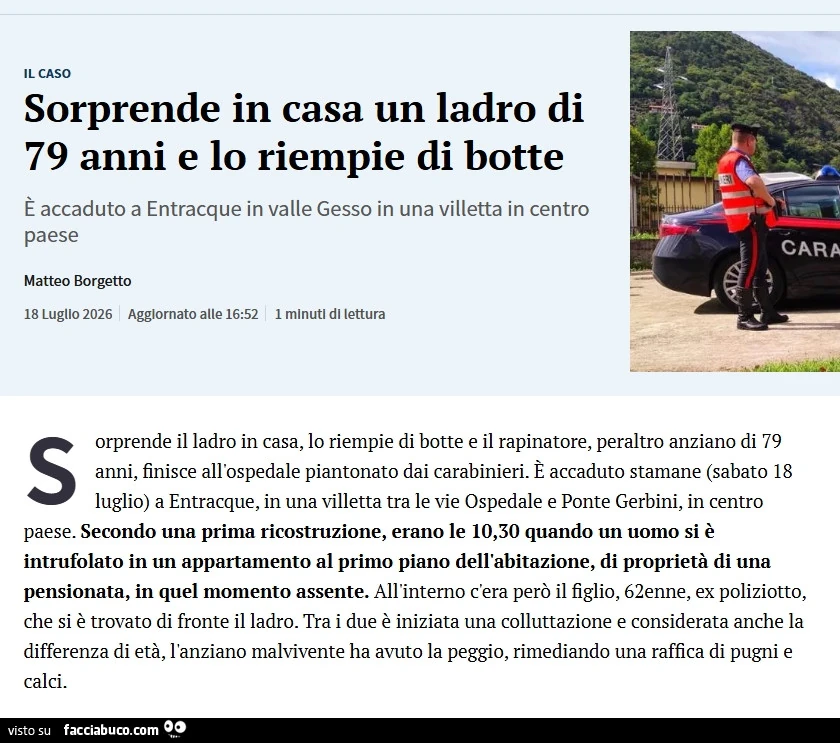 Sorprende in casa un ladro di 79 anni e lo riempie di botte