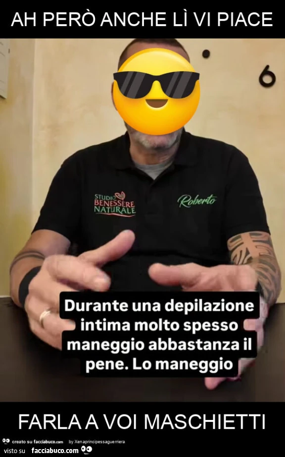 Ah però anche lì vi piace farla a voi maschietti