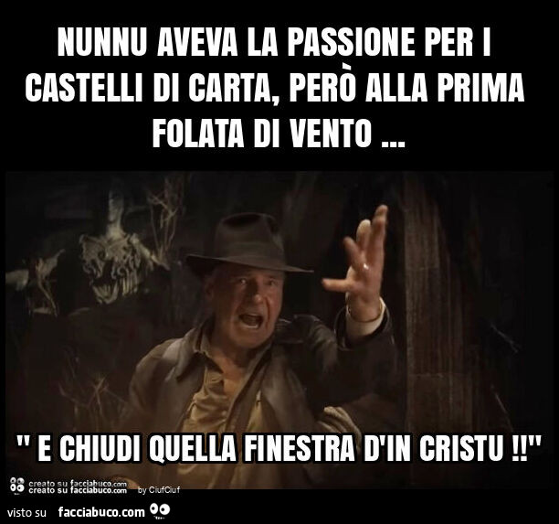 Nunnu aveva la passione per i castelli di carta, però alla prima folata di vento