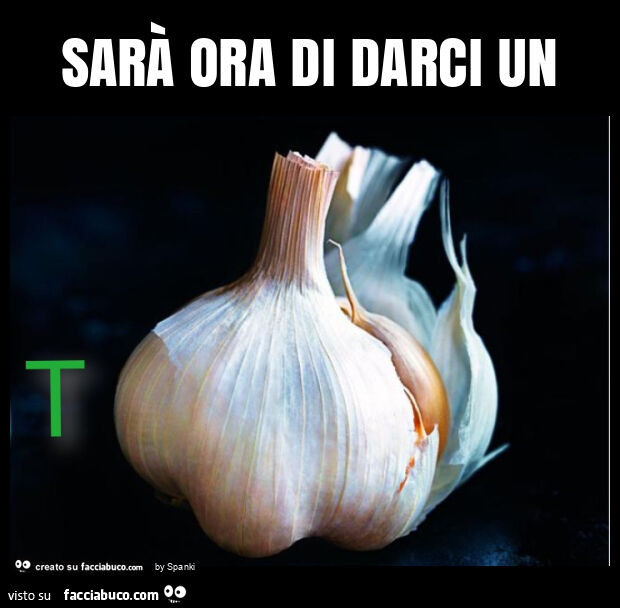 Sarà ora di darci un