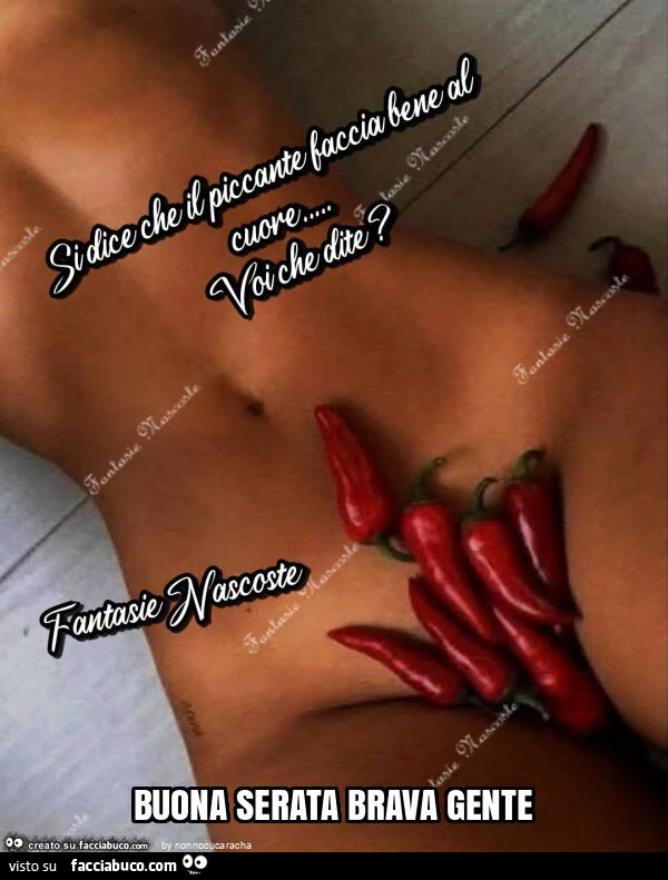 Buona serata brava gente