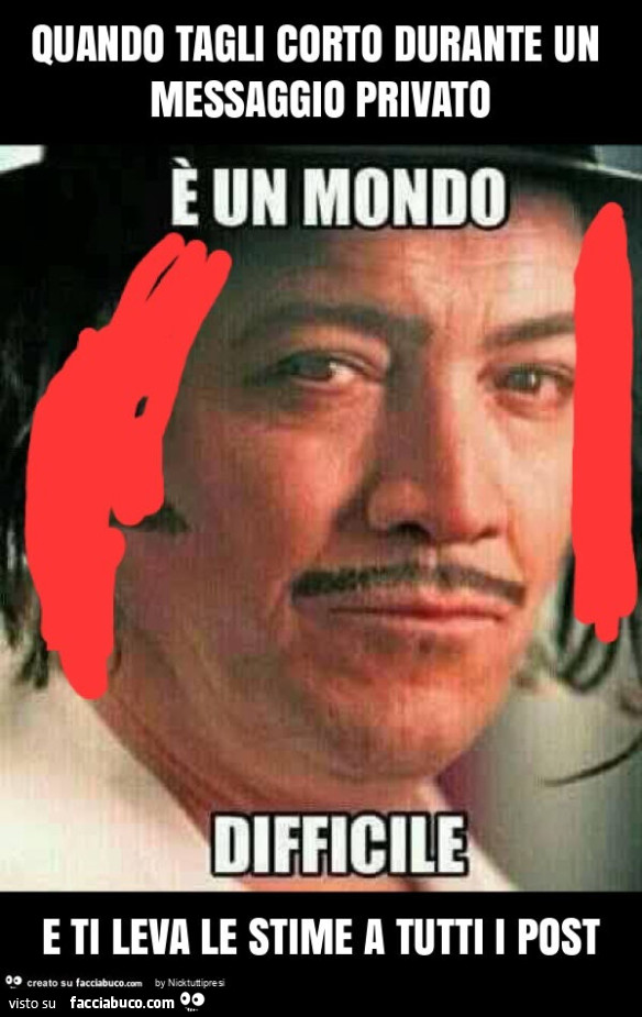Quando tagli corto durante un messaggio privato e ti leva le stime a tutti i post