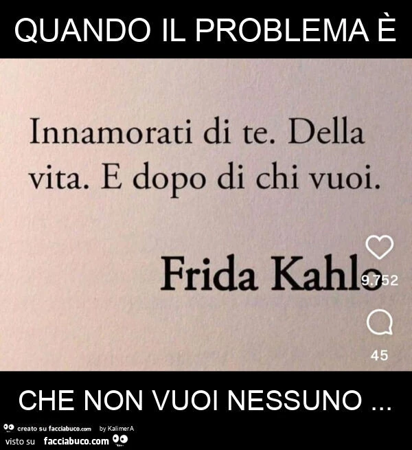 Quando il problema è che non vuoi nessuno