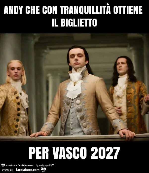 Andy che con tranquillità ottiene il biglietto per vasco 2027