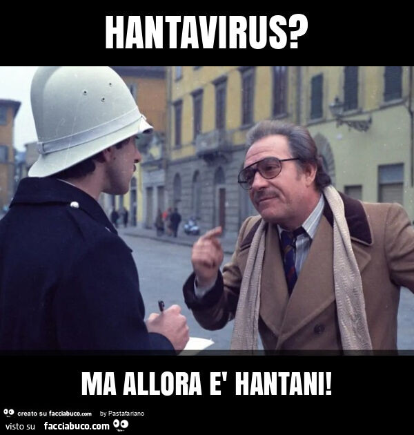 Hantavirus? Ma allora è hantani