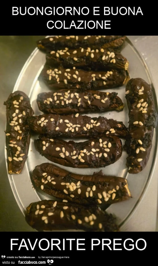 Buongiorno e buona colazione favorite prego