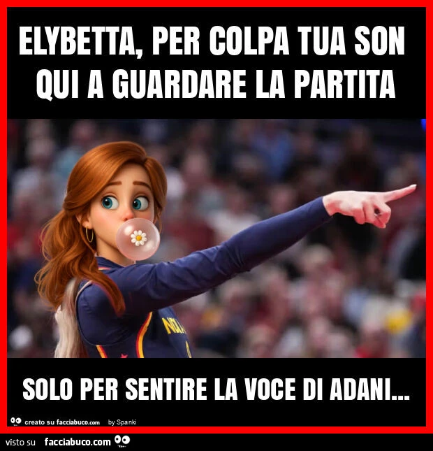 Elybetta, per colpa tua son qui a guardare la partita solo per sentire la voce di adani