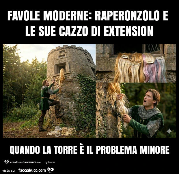 Favole moderne: raperonzolo e le sue cazzo di extension quando la torre è il problema minore