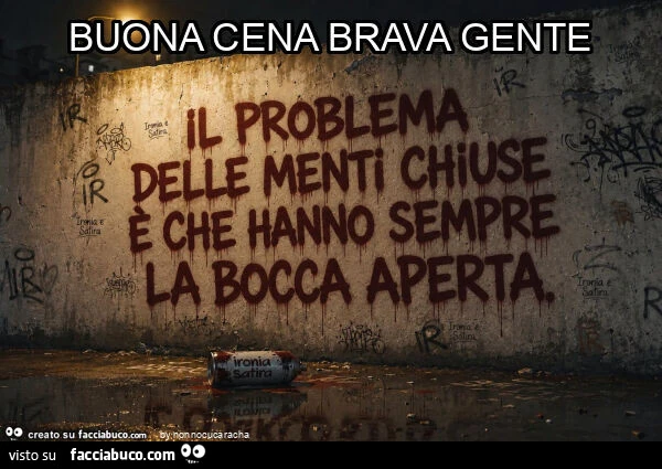 Buona cena brava gente