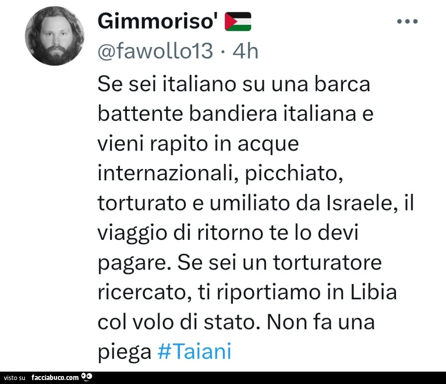Se sei italiano su una barca battente bandiera italiana e vieni rapito in acque internazionali, picchiato, torturato e umiliato da israele, il viaggio di ritorno te lo devi pagare
