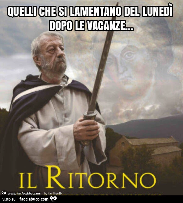 Quelli che si lamentano del lunedì dopo le vacanze