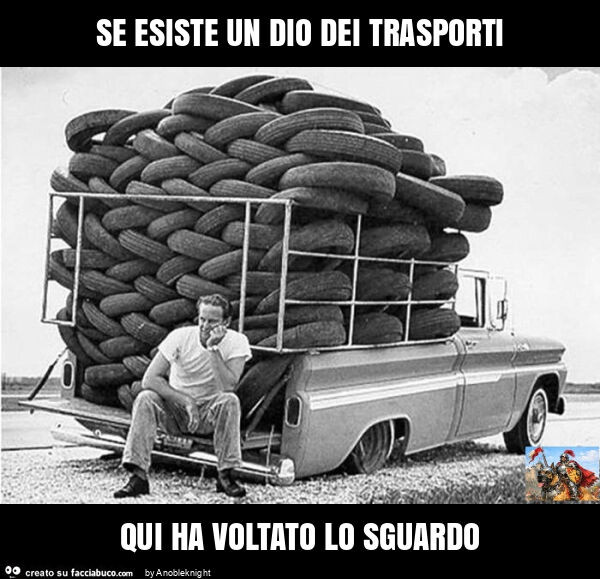 Se esiste un dio dei trasporti qui ha voltato lo sguardo