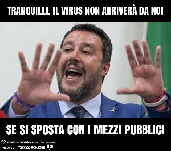 Tranquilli. Il virus non arriverà da noi se si sposta con i mezzi pubblici