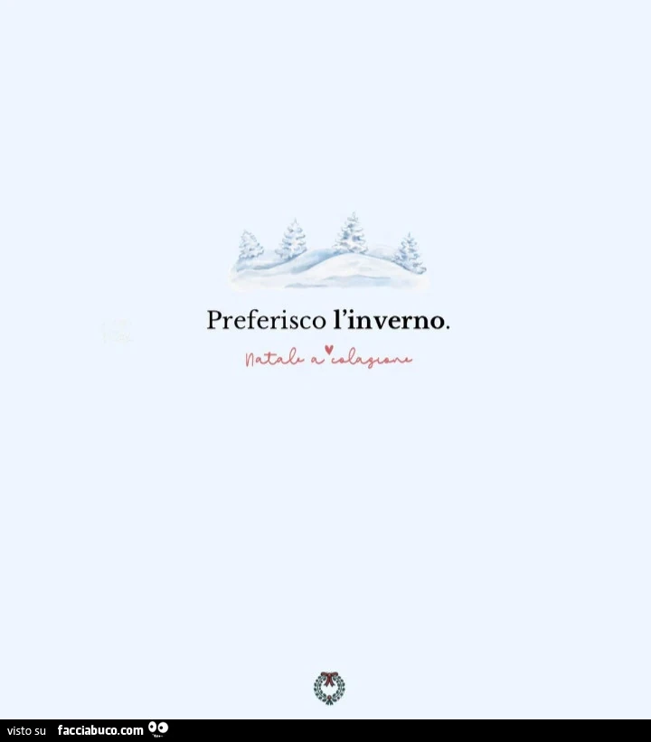 Preferisco l'inverno